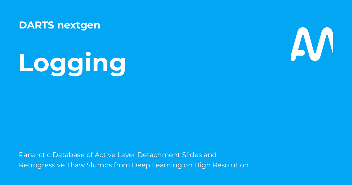 Logging - DARTS nextgen